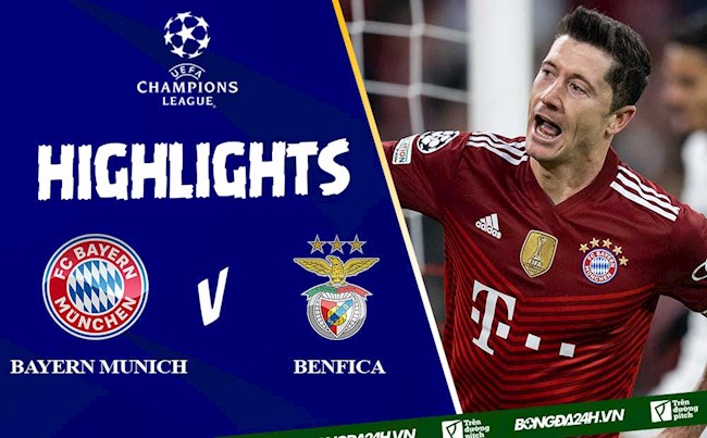Video Bayern Munich vs Benfica cúp C1 2021: Ai cản nổi Hùm Xám