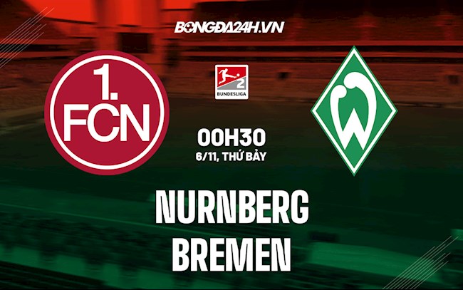 Nhận định bóng đá Nurnberg vs Bremen 0h30 ngày 6/11 (Hạng 2 Đức 2021/22) kết quả trận nurnberg