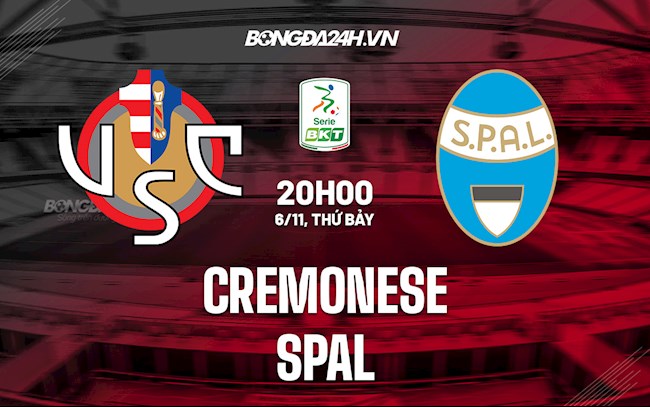 Nhận định, dự đoán Cremonese vs SPAL 20h00 ngày 6/11 (Hạng 2 Italia 2021/22)