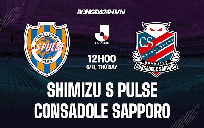 Nhận định Shimizu S-Pulse vs Consadole Sapporo 12h00 ngày 6/11 (VĐQG Nhật Bản 2021)