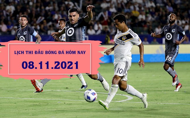 LỊCH THI ĐẤU BÓNG ĐÁ HÔM NAY 8112021 - Lịch trực tiếp BD hình ảnh