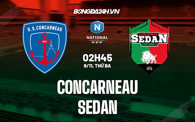 Nhận định, dự đoán Concarneau vs Sedan 2h45 ngày 9/11 (Hạng 3 Pháp 2021/22)