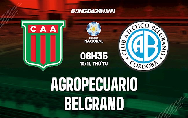 Nhận định bóng đá Agropecuario vs Belgrano