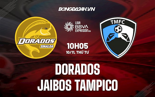 Nhận định Dorados vs Jaibos Tampico 10h05 ngày 10/11 (Hạng 2 Mexico 2021)