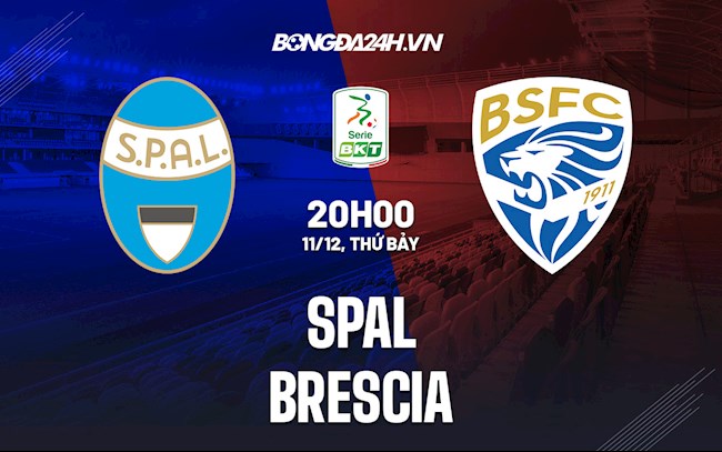 Nhận định bóng đá SPAL vs Brescia
