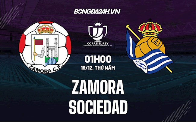 Soi kèo Zamora vs Sociedad Cúp nhà Vua Tây Ban Nha Soi kèo Zamora vs Sociedad Cúp nhà Vua Tây Ban Nha