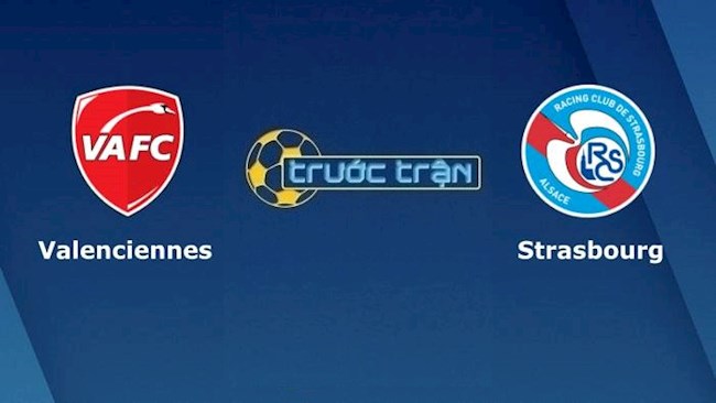 Valenciennes vs Strasbourg