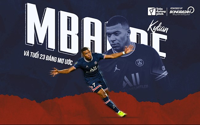 Tuổi 23 đáng mơ ước của Kylian Mbappe