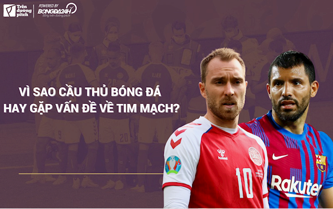 VIDEO: Vì sao cầu thủ bóng đá hay gặp vấn đề về tim mạch?