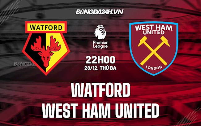 Watford vs West Ham Watford vs West Ham