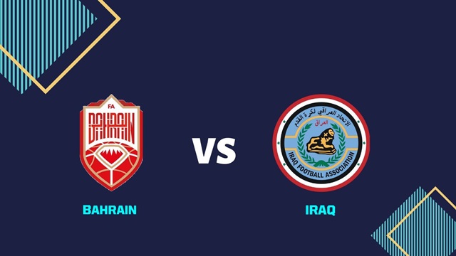 Bahrain vs Iraq Bahrain vs Iraq