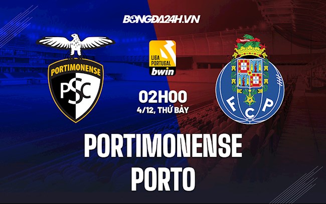 Soi kèo Portimonense vs Porto VĐQG Bồ Đào Nha 2021/22