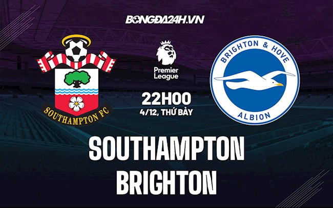 Nhận định,  Southampton vs Brighton 22h00 ngày 4/12 (Ngoại hạng Anh 2021/22)