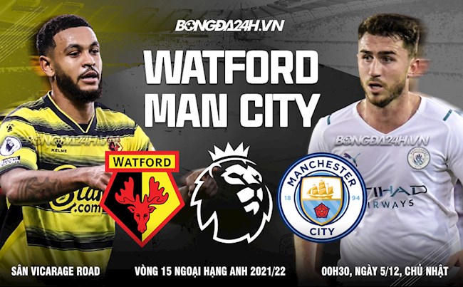 Đánh bại Watford, Man City vươn lên đỉnh bảng