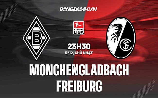 Soi kèo Monchengladbach vs Freiburg VĐQG Đức Soi kèo Monchengladbach vs Freiburg VĐQG Đức