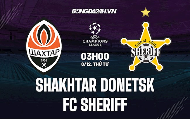 Nhận định bóng đá Shakhtar vs Sheriff 3h00 ngày 8/12 (Cúp C1 châu Âu 2021/22)