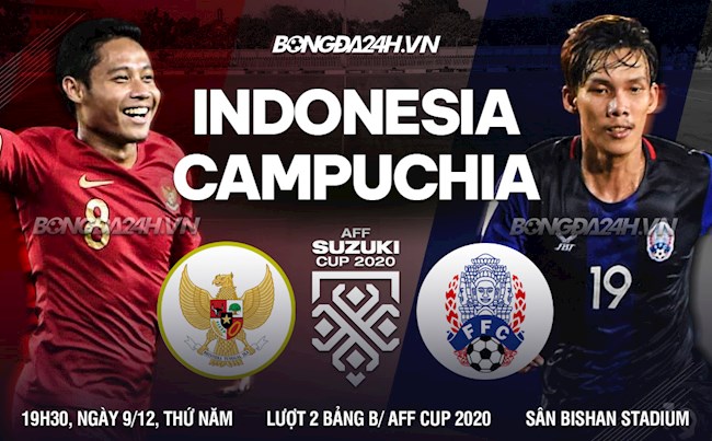 Nhận định Indonesia vs Campuchia (19h30 ngày 9/12): Chờ màn ra quân của Chim ưng