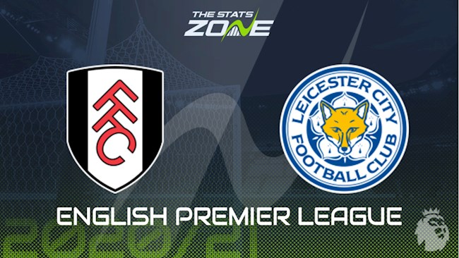 Fulham vs Leicester Fulham vs Leicester
