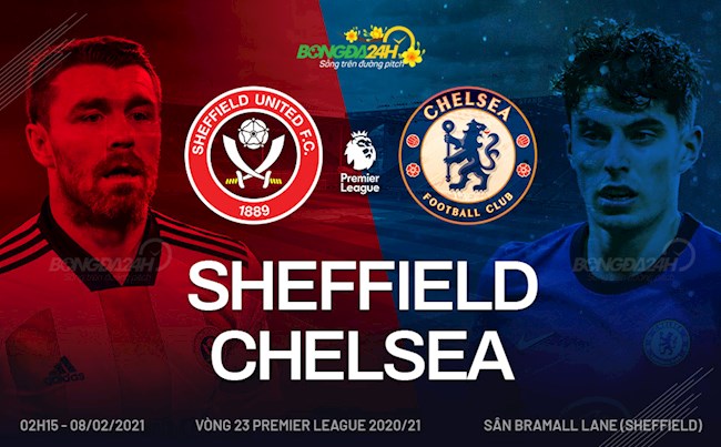 Đả bại kẻ cùng đường Sheffield, Chelsea tiếp tục mộng mơ cùng Thomas Tuchel