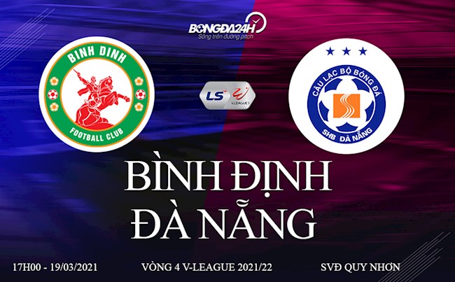 Trực tiếp bóng đá Bình Định vs Đà Nẵng link xem vòng 4 V-League 2021 ở đâu ?