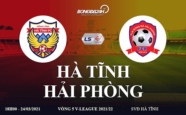 Trực tiếp bóng đá Hà Tĩnh vs Hải Phòng, link xem vòng 5 V-League 2021: Đỉnh núi và vực sâu