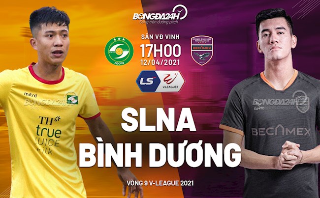 Trực tiếp bóng đá SLNA vs Bình Dương vòng 9 V-League 2021 lúc 17h00 ngày hôm nay 12/4