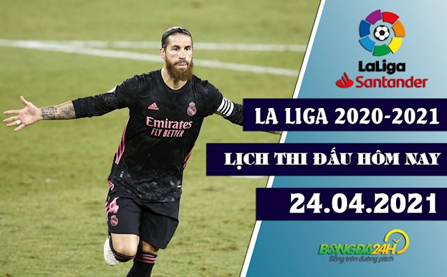 Lịch thi đấu Tây Ban Nha - La Liga hôm nay 2442021 LTD TBN hình ảnh