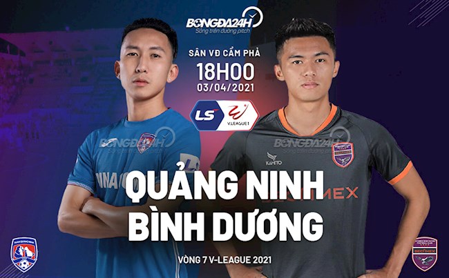 Trực tiếp bóng đá Quảng Ninh vs Bình Dương 18h00 ngày 3/4 vòng 7 V-League 2021