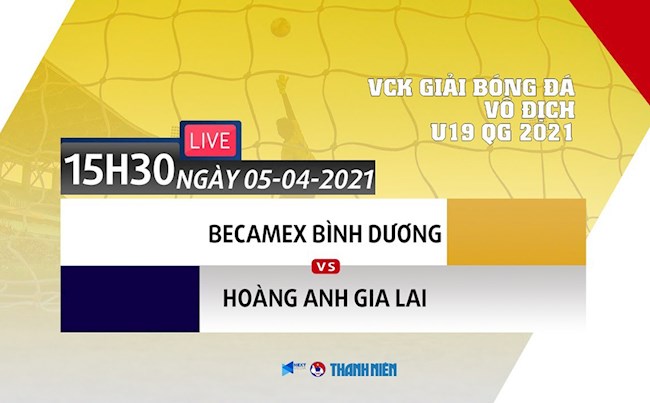 Kết quả Bình Dương vs HAGL (U19 Quốc gia 5/4/2021) link xem lại VFF Channel