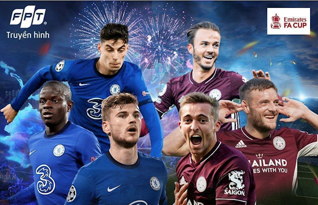 Chung kết FA Cup 2020/21: Chelsea vs Leicester City - Lời khẳng định của Thomas Tuchel