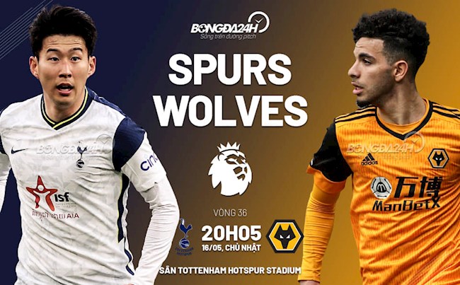Trực tiếp bóng đá Tottenham vs Wolves vòng 36 Ngoại hạng Anh 2020/21 lúc 20h05 ngày hôm nay 16/5