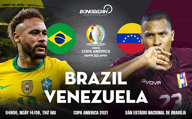 Thắng dễ Venezuela, Brazil khởi đầu tưng bừng ở Copa America 2021