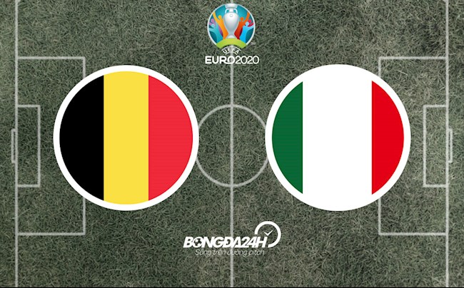 Đội Hình Bỉ Vs Italia Chính Thức 3/7/2021 - Tứ Kết Euro 2020