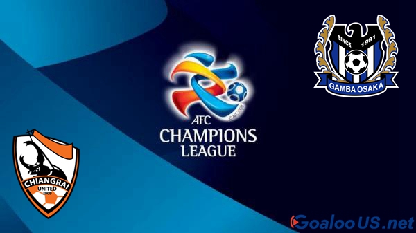 Chiangrai vs Gamba Osaka Chiangrai vs Gamba Osaka