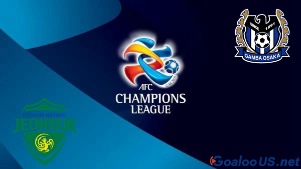 Jeonbuk vs Gamba Osaka