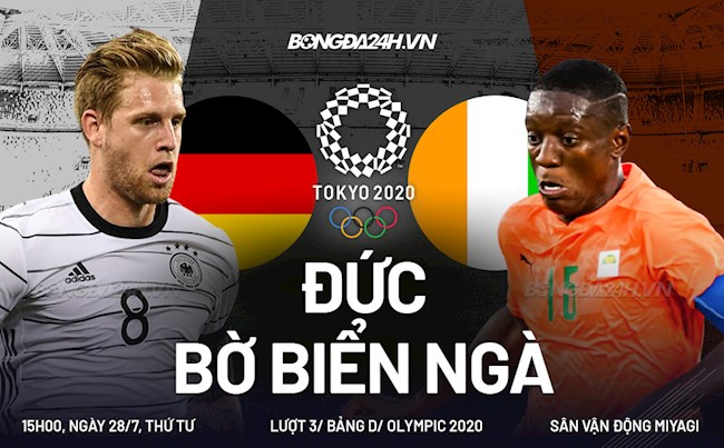 Nhận định Đức vs Bờ Biển Ngà (15h00 ngày 28/7): Trận chiến sống còn