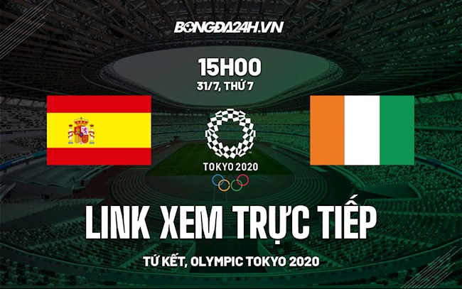 Link xem trực tiếp Tây Ban Nha vs Bờ Biển Ngà tứ kết bóng đá Olympic VTV5
