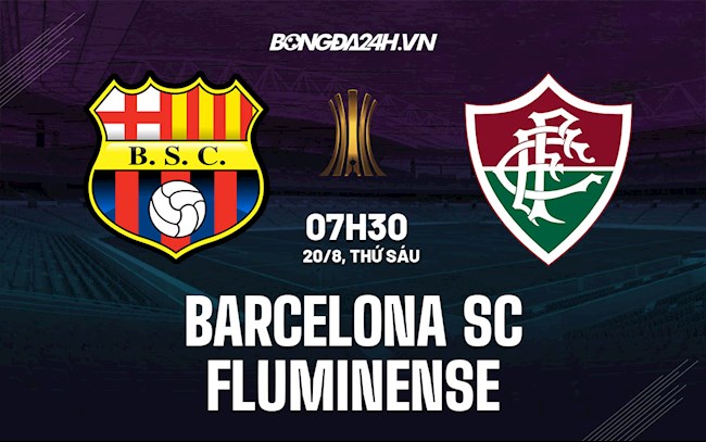 Nhận định soi kèo Barcelona SC vs Fluminense cúp C1 hôm nay