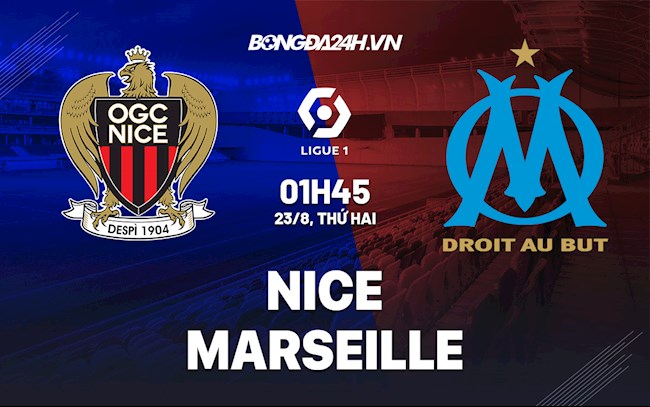 Nhận định, soi kèo Nice vs Marseille VĐQG Pháp 2021 hôm nay