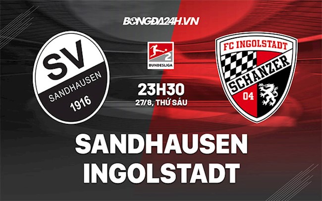 Nhận định Sandhausen vs Ingolstadt 23h30 ngày 27/8 (Hạng 2 Đức 2021/22)