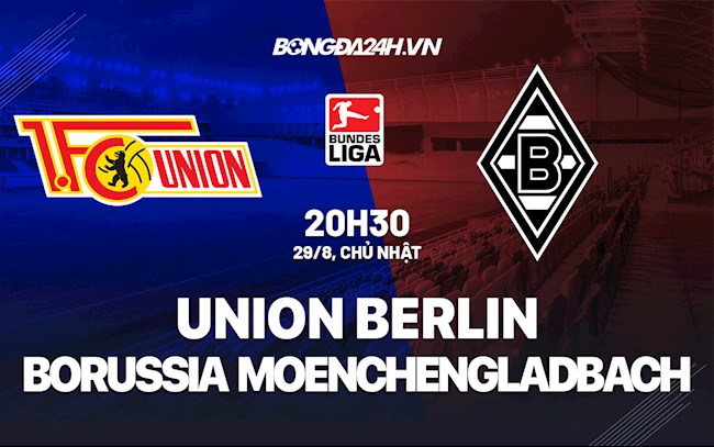 Union Berlin VS Gladbach