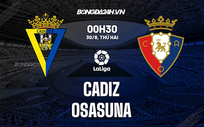 Cadiz VS Osasuna