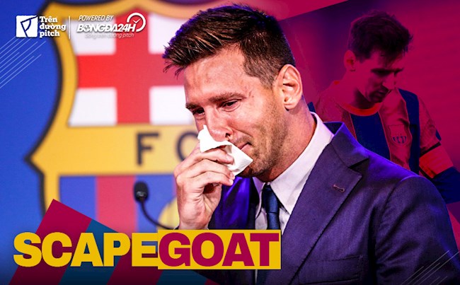 Messi: Vật tế thần của Barca