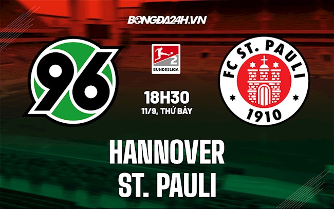 Soi kèo Hannover vs St. Pauli Hạng 2 Đức Soi kèo Hannover vs St. Pauli Hạng 2 Đức
