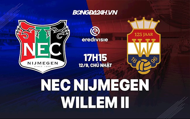 Nhận định bóng đá NEC Nijmegen vs Willem II 17h15 ngày 12/9 (VĐQG Hà Lan 2021/2022)