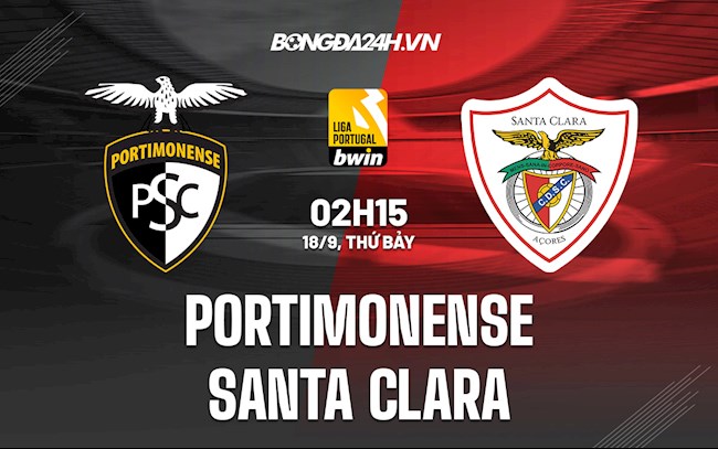 Soi kèo Portimonense vs Santa Clara VĐQG Bồ Đào Nha
