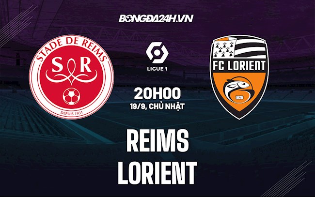 Nhận định bóng đá Reims vs Lorient 20h00 ngày 19/9 (Ligue 1 2021/22)