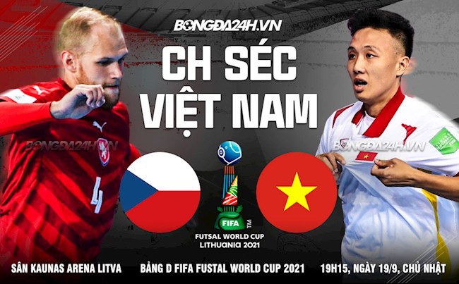 Nhận định Futsal Việt Nam vs Futsal Séc (20h00 ngày 19/9): Sẽ có kỳ tích?