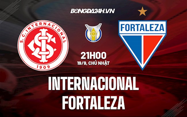 Nhận định bóng đá Internacional vs Fortaleza 21h ngày 19/9 (VĐQG Brazil 2021)