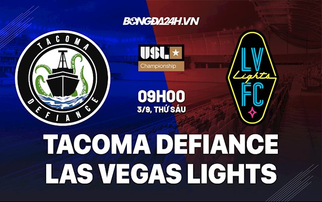 Tacoma vs Las Vegas Lights